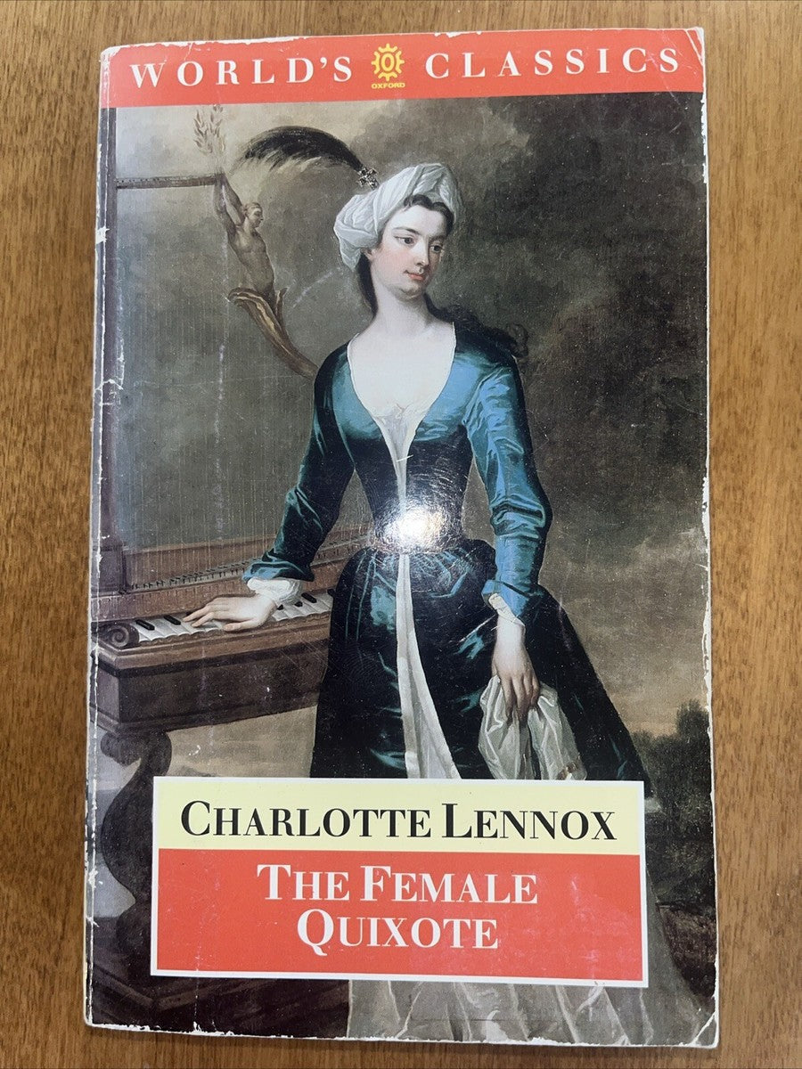 The Female Quixote by Charlotte Lennox