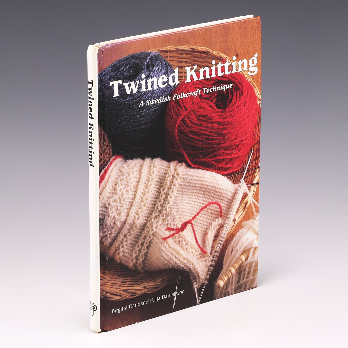 Twined Knitting : A Swedish Folkcraft Technique by Birgitta Dandanell