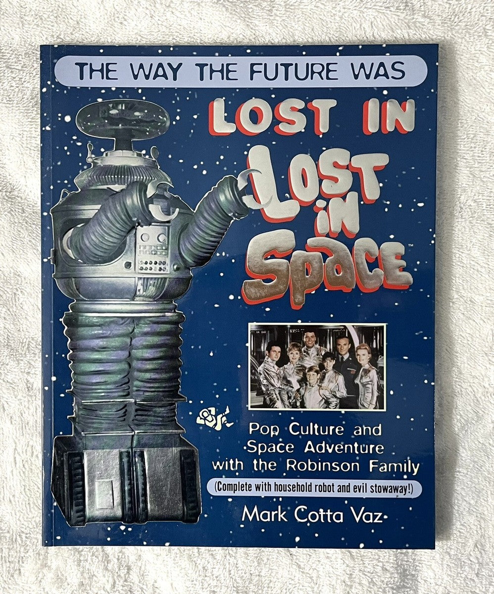Lost in "Lost in Space" by Mark Cotta Vaz