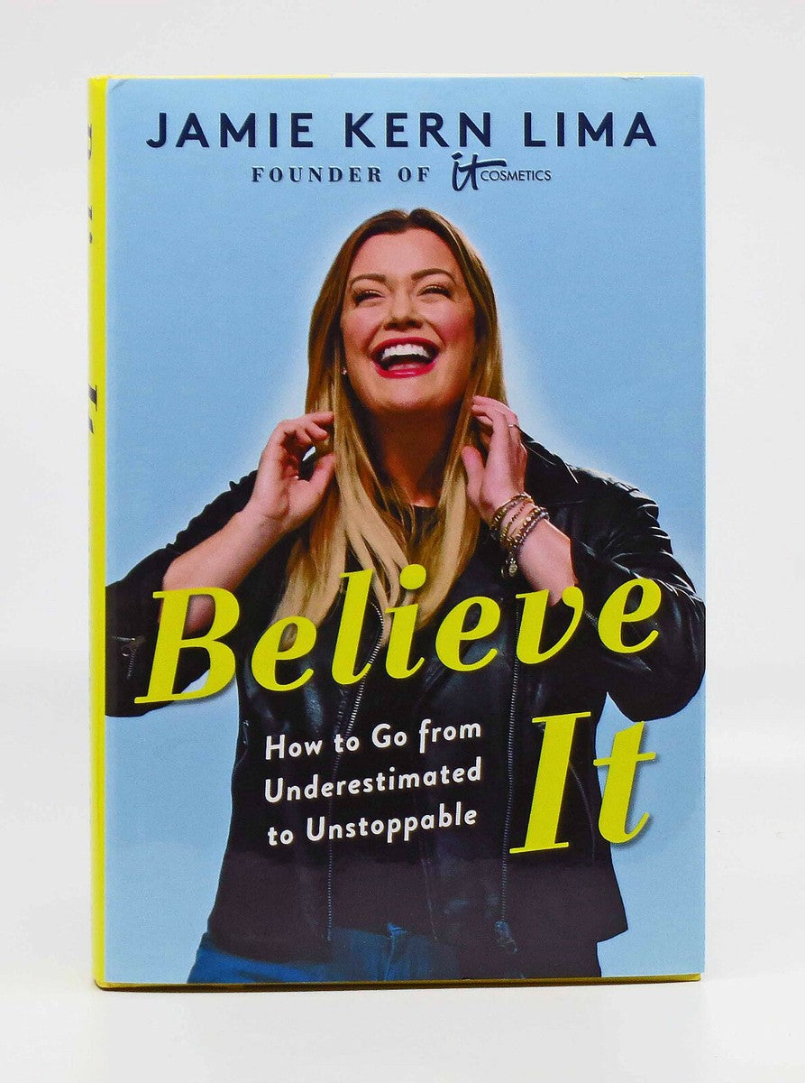 Believe IT by Jamie Kern Lima