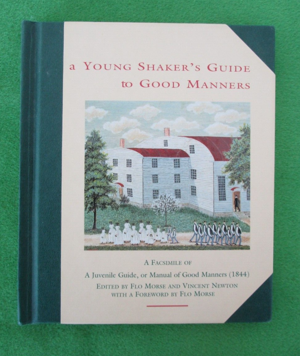 A Young Shaker's Guide to Good Manners by Lovers of Youth