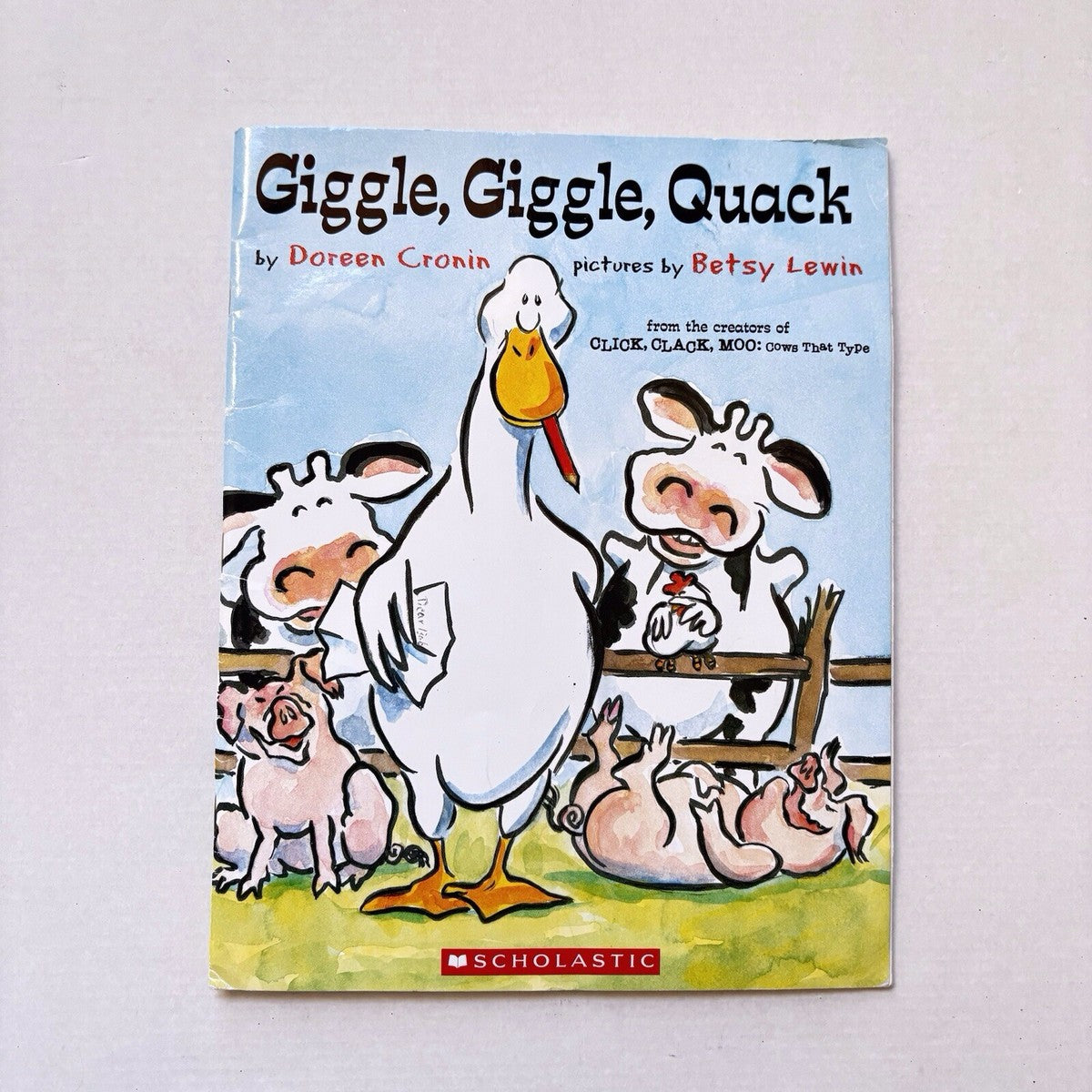 Giggle, Giggle, Quack by Doreen Cronin