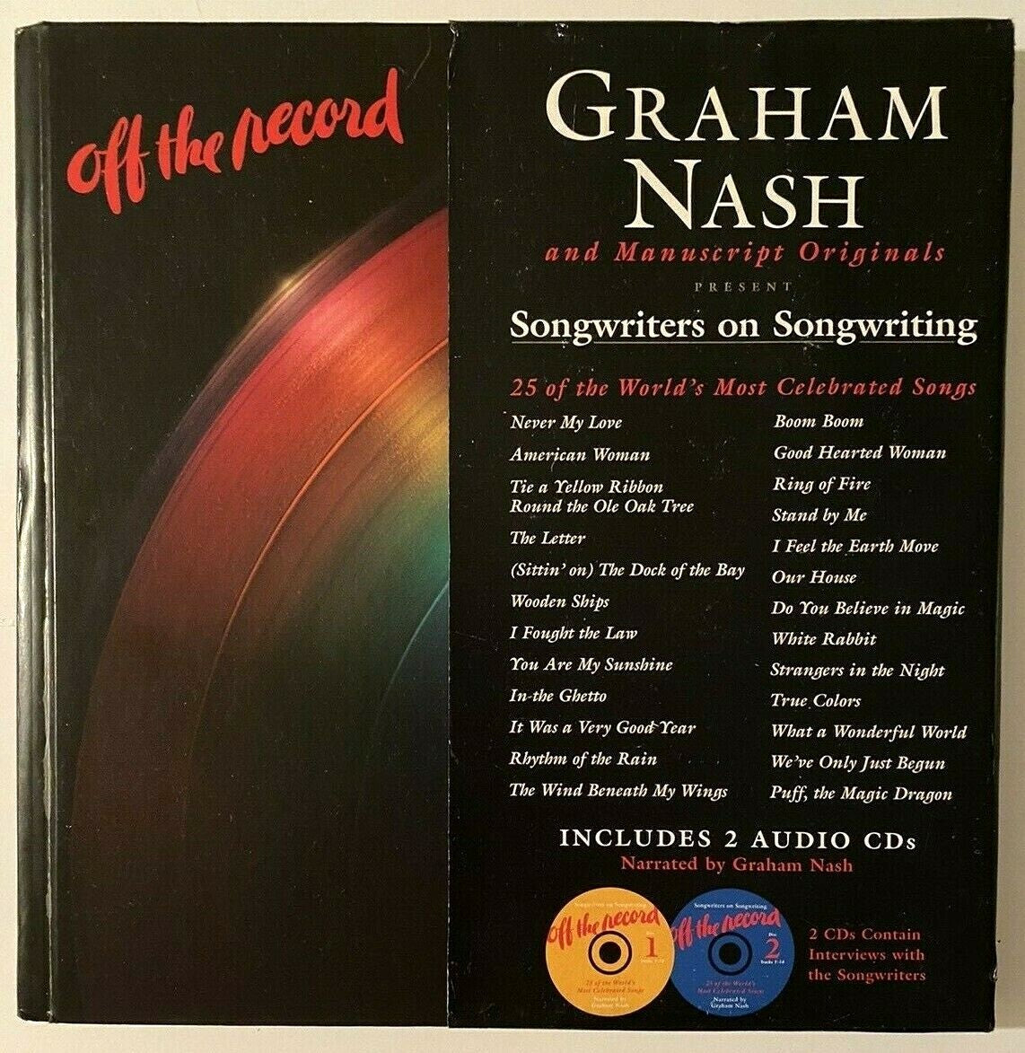 Graham Nash and Manuscript Originals Present Off the Record by Inc Manuscript Originals
