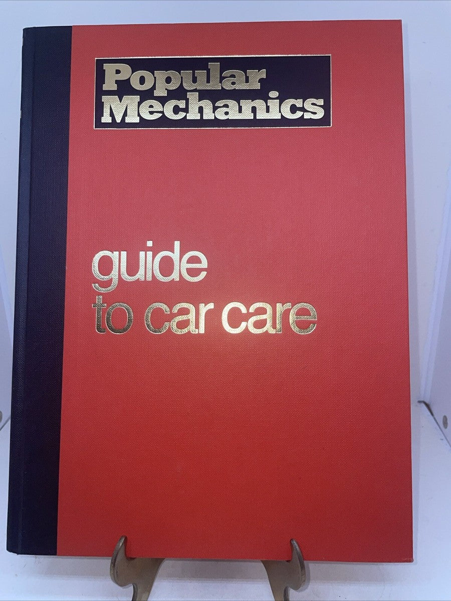 Popular Mechanics Do-it-yourself Guide to Car Care by Paul Stenquist