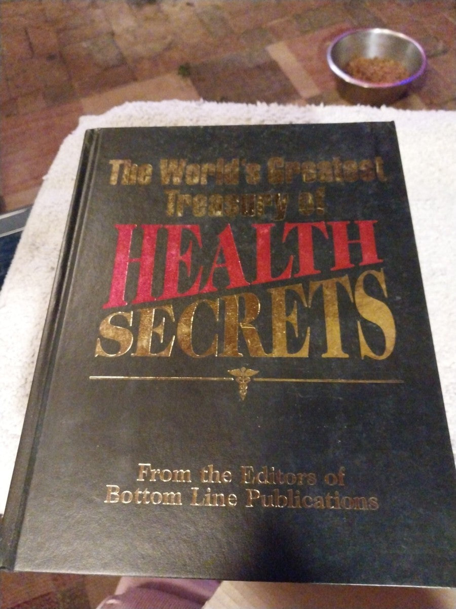 The World's Greatest Treasury of Health Secrets by Editors of Bottom Line