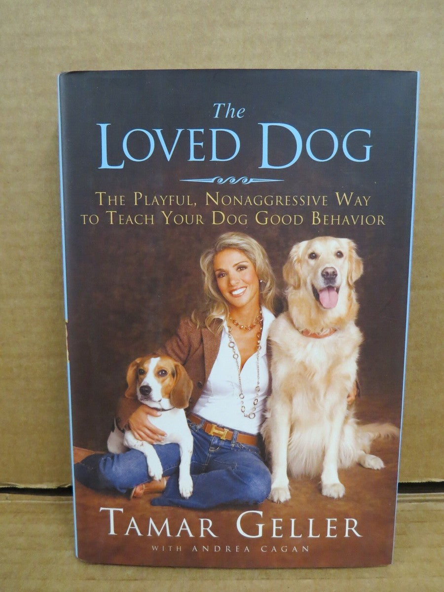 The Loved Dog by Tamar Geller