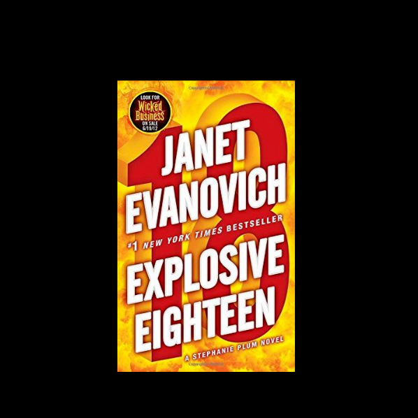 Explosive Eighteen by Janet Evanovich