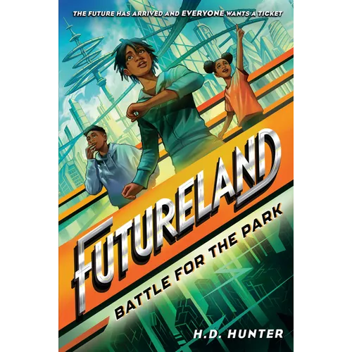 Futureland: Battle for the Park