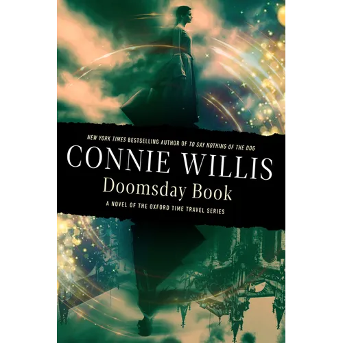 Doomsday Book: A Novel of the Oxford Time Travel Series
