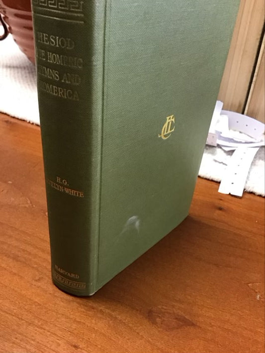 Hesiod, the Homeric Hymns, and Homerica by Hesiod
