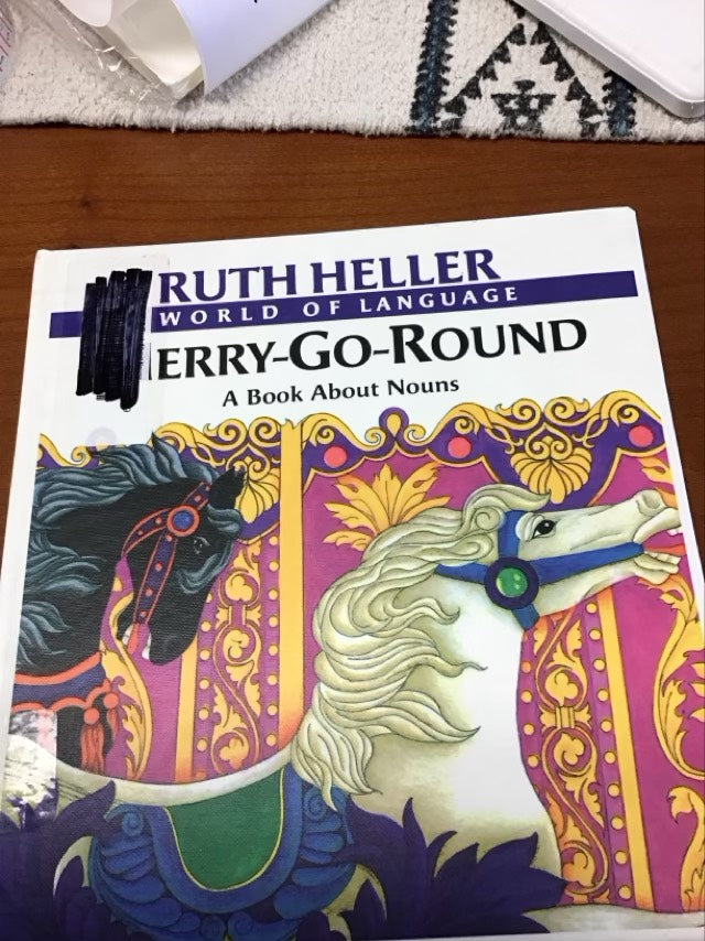 Merry-Go-Round: A Book About Nouns (Explore!) by Ruth Heller * Ex-Library Book