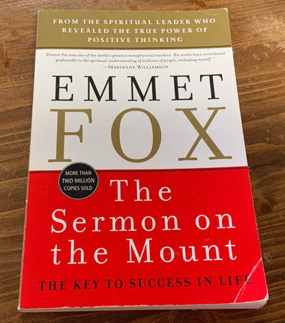 The Sermon on the Mount by Emmet Fox