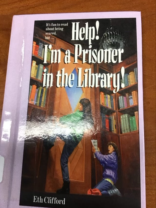 Help! I'm a Prisoner in the Library for Kids (Ages 8-12) by Eth Clifford *Ex Library Book