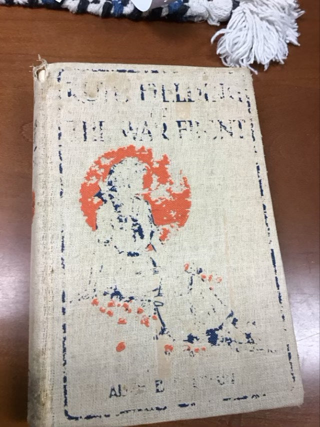 Ruth Fielding at the War Front, Or, The Hunt for the Lost Soldier by Alice B. Emerson