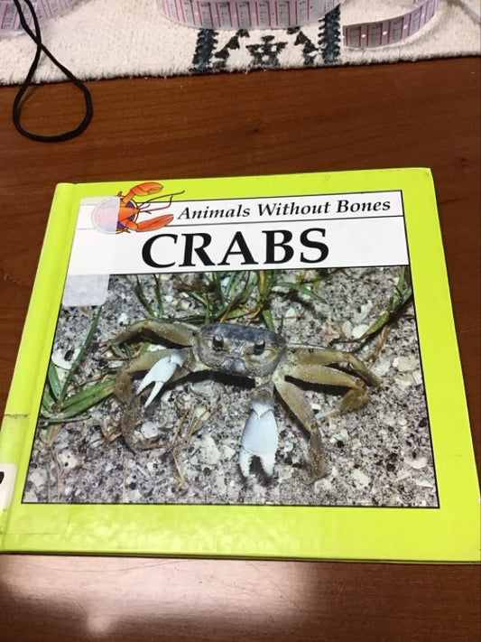 Crabs (Animals Without Bones Discovery Library) by Jason Cooper *Ex Library Book