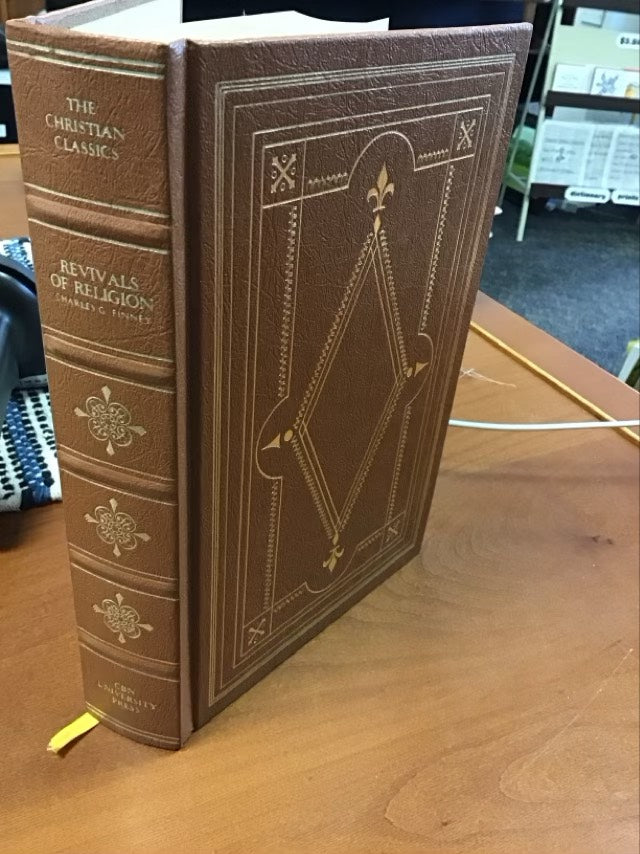 The Christian Classics Revivals Of Religion by Charles Finney