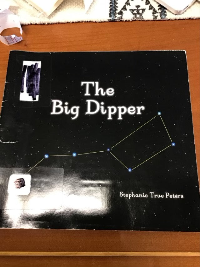 The Big Dipper (Library of Constellations) by Stephanie True Peters * Ex-Library Book
