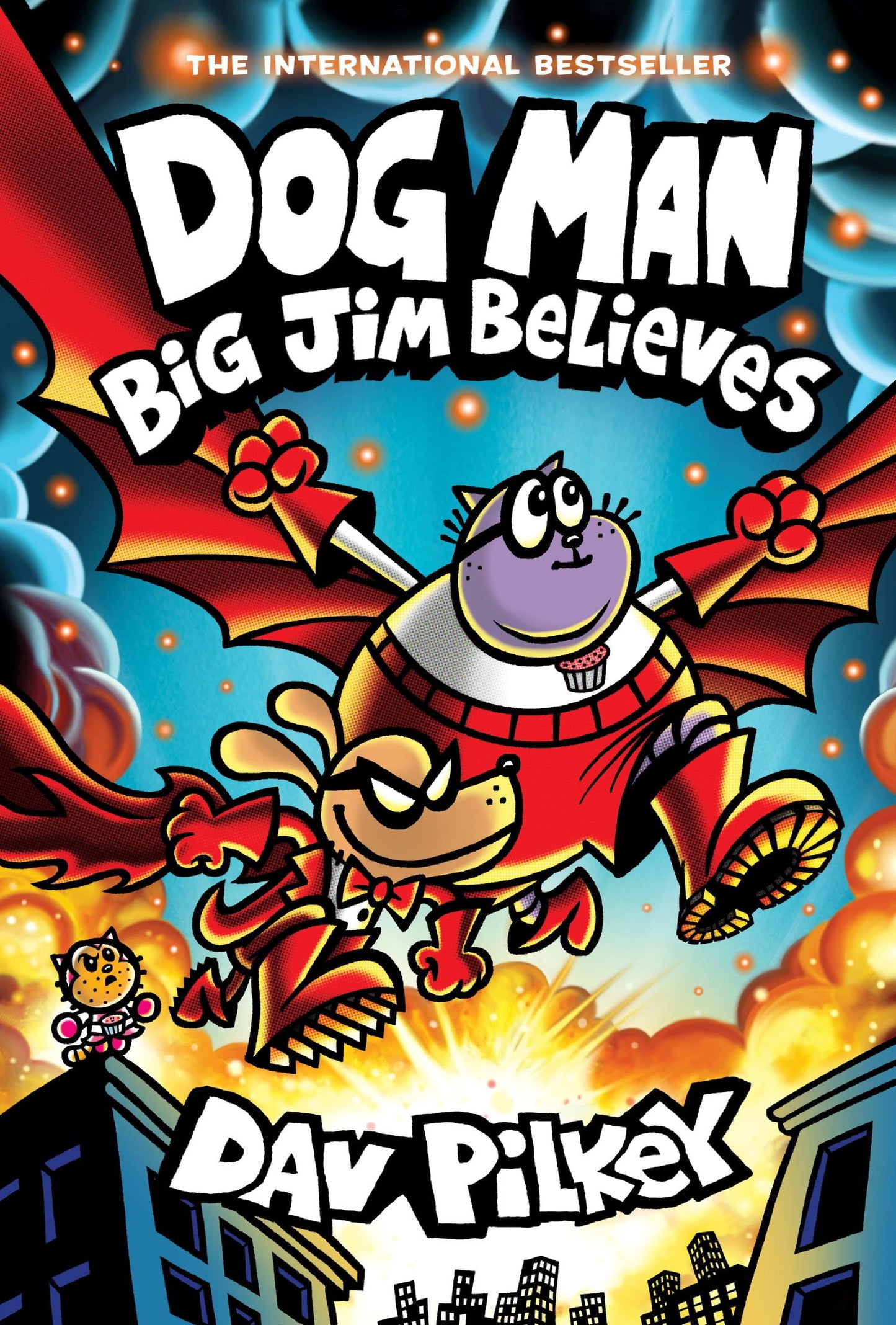Dog Man: Big Jim Believes: a Graphic Novel (Dog Man #14): from the Creator of Captain Underpants by Dav Pilkey