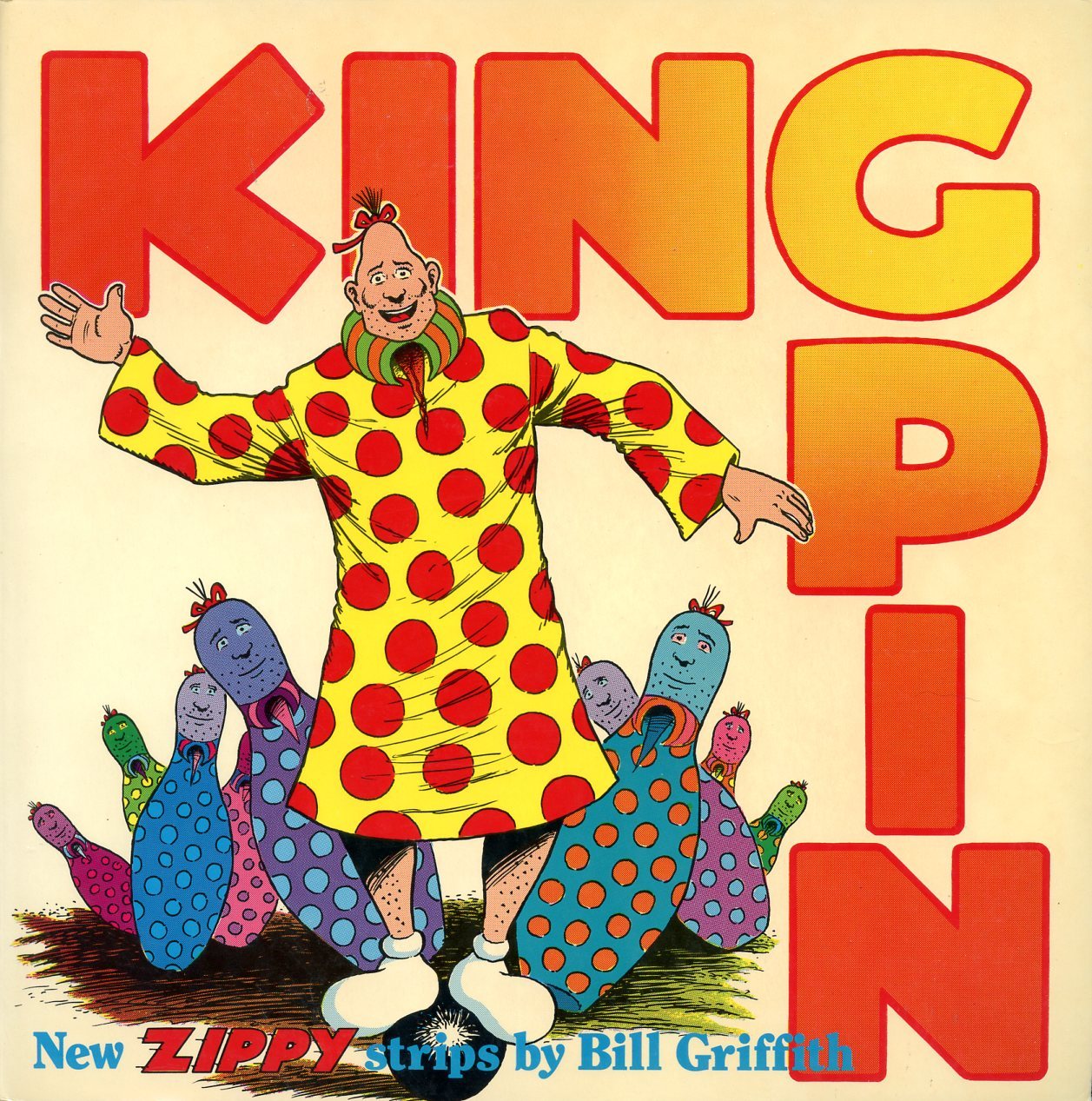King Pin by Bill Griffith