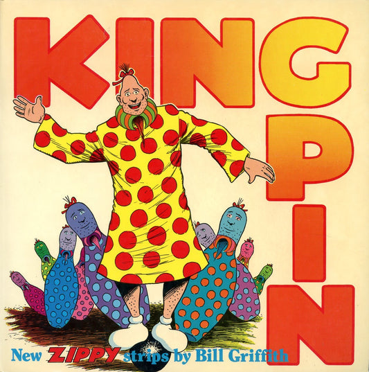 King Pin by Bill Griffith