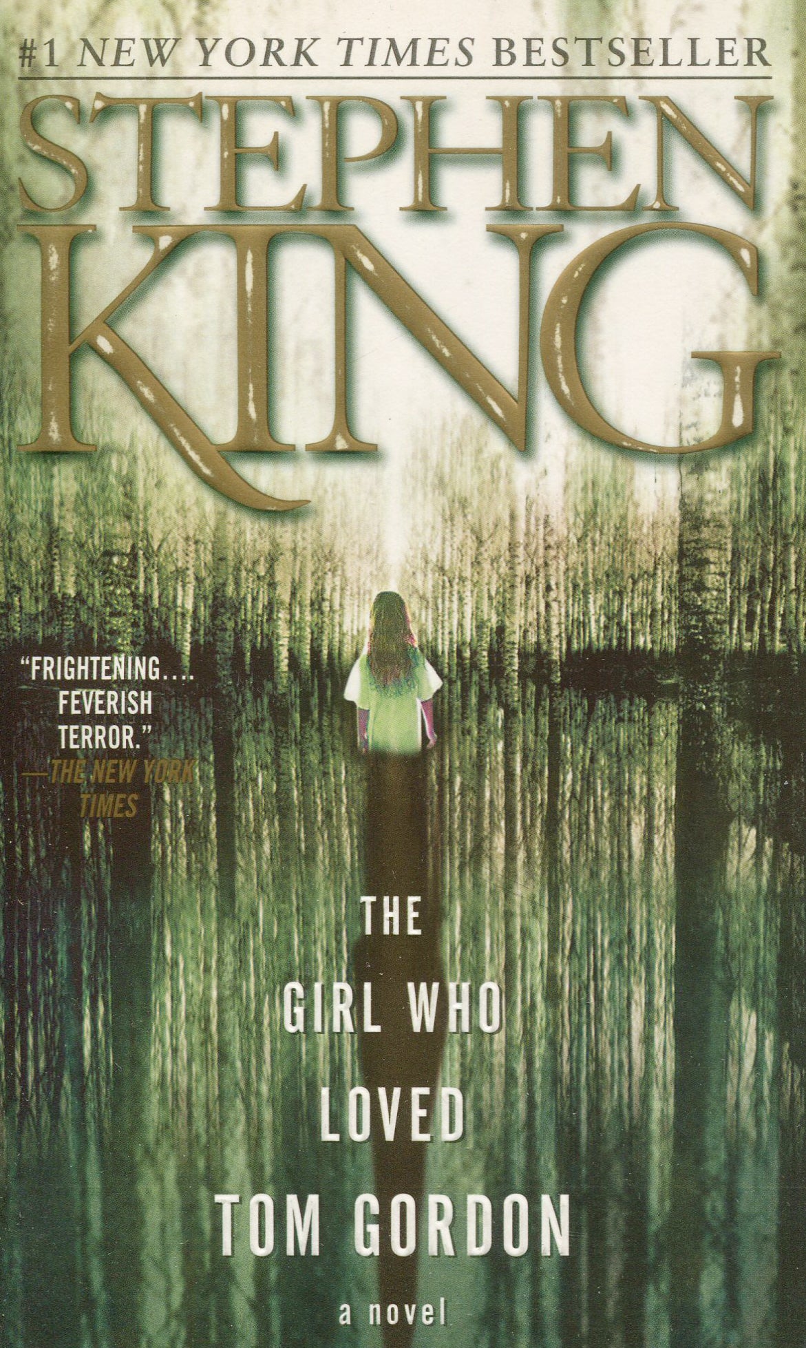 The Girl Who Loved Tom Gordon by Stephen King