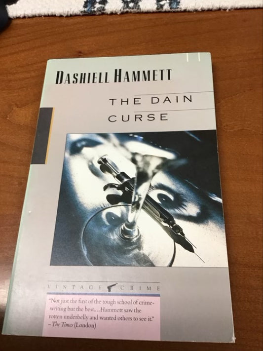 The Dain Curse by Dashiell Hammett