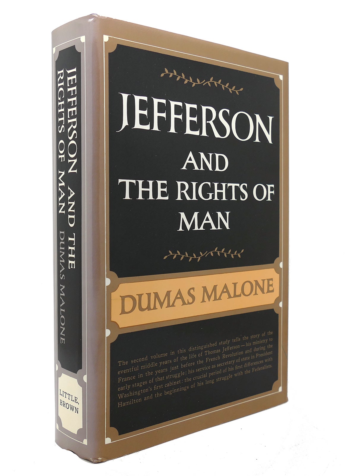 Jefferson and the Rights of Man by Dumas Malone