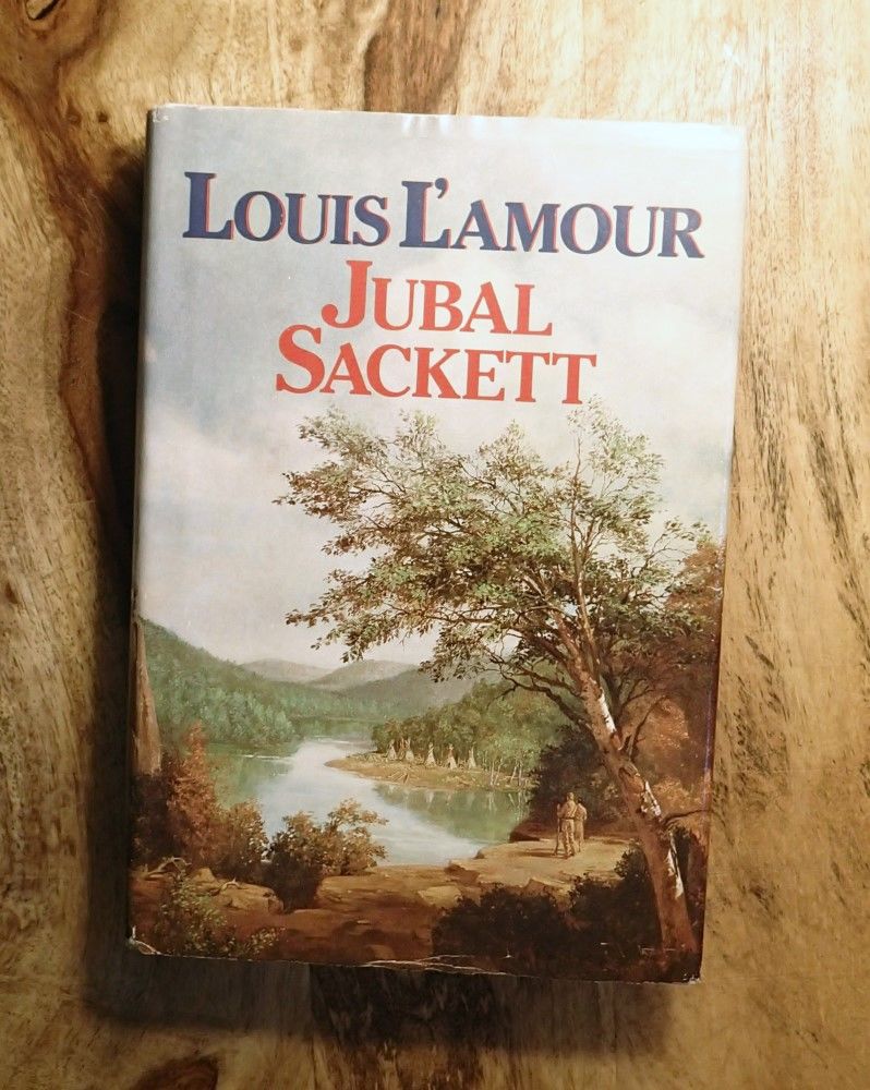 Jubal Sackett (The Sacketts) by Louis L'Amour