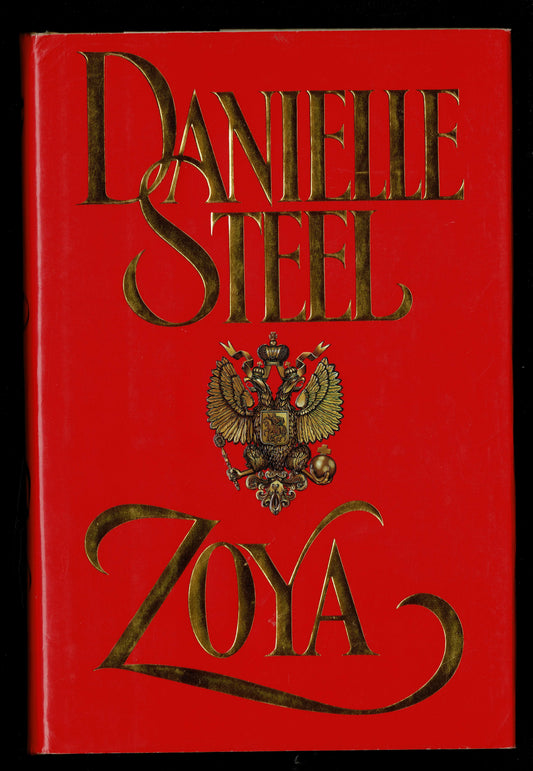 Zoya: A Novel by Danielle Steel