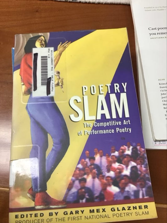 Poetry Slam by Gary Mex Glazner  *Ex Library Book