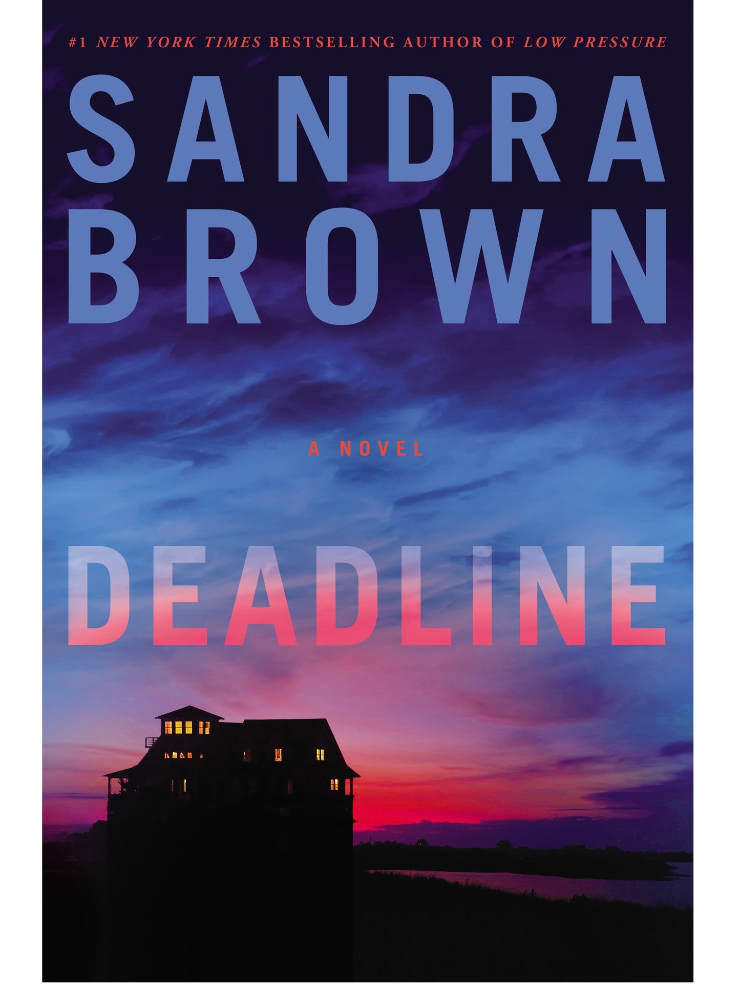 Deadline by Sandra Brown