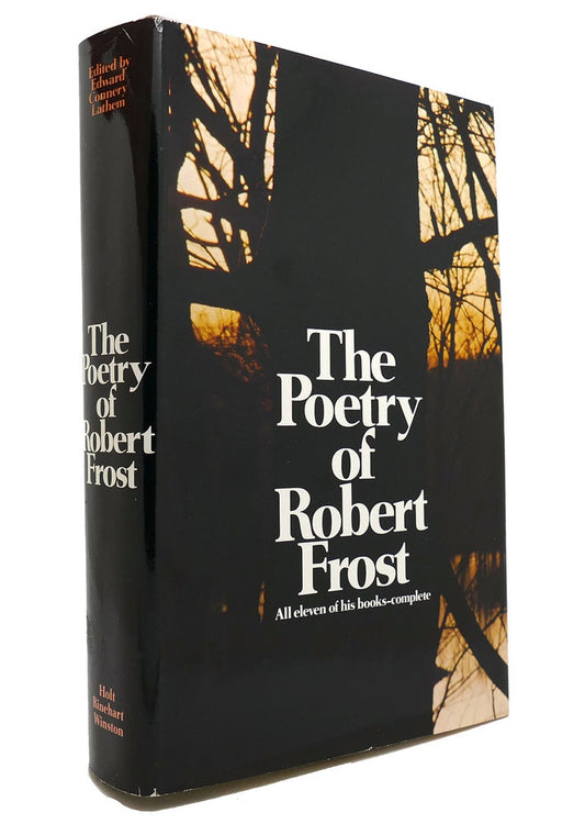 The Poetry of Robert Frost by Robert Frost