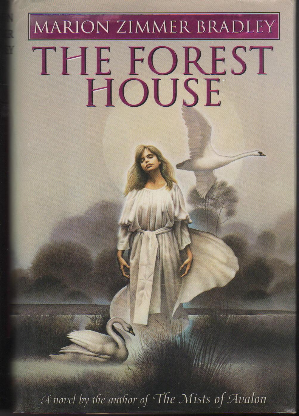 The Forest House by Marion Zimmer Bradley