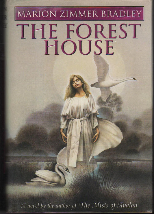 The Forest House by Marion Zimmer Bradley