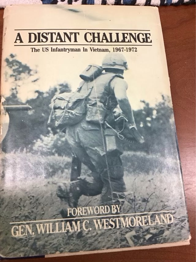 A Distant Challenge by Gen. William C. Westmoreland