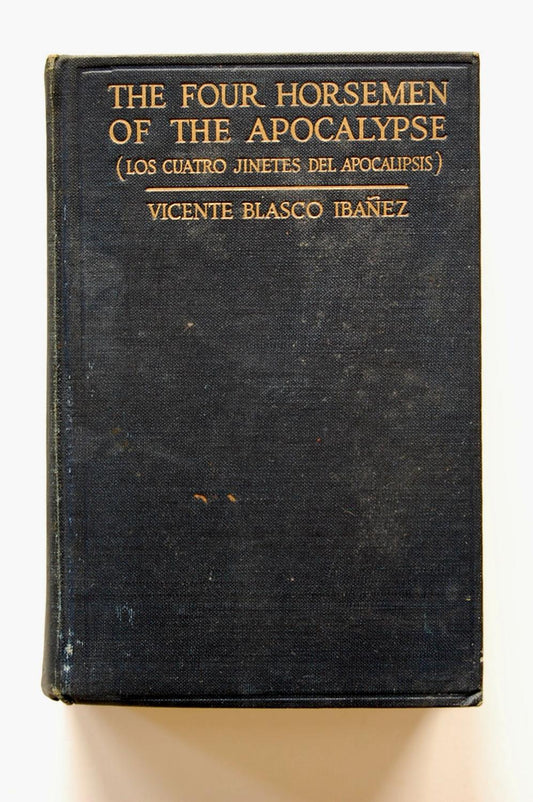 The Four Horsemen of the Apocalypse by Vicente Blasco Ibáñez