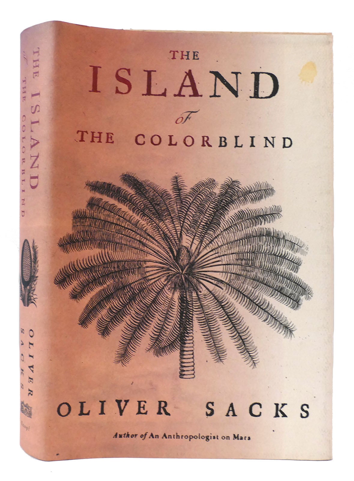 The Island of the Colorblind and Cycad Island by Oliver Sacks