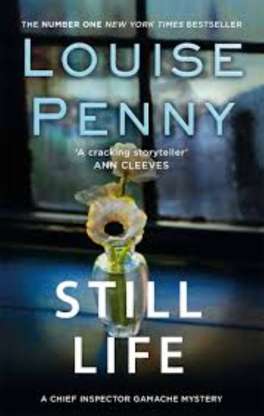 Still Life by Louise Penny