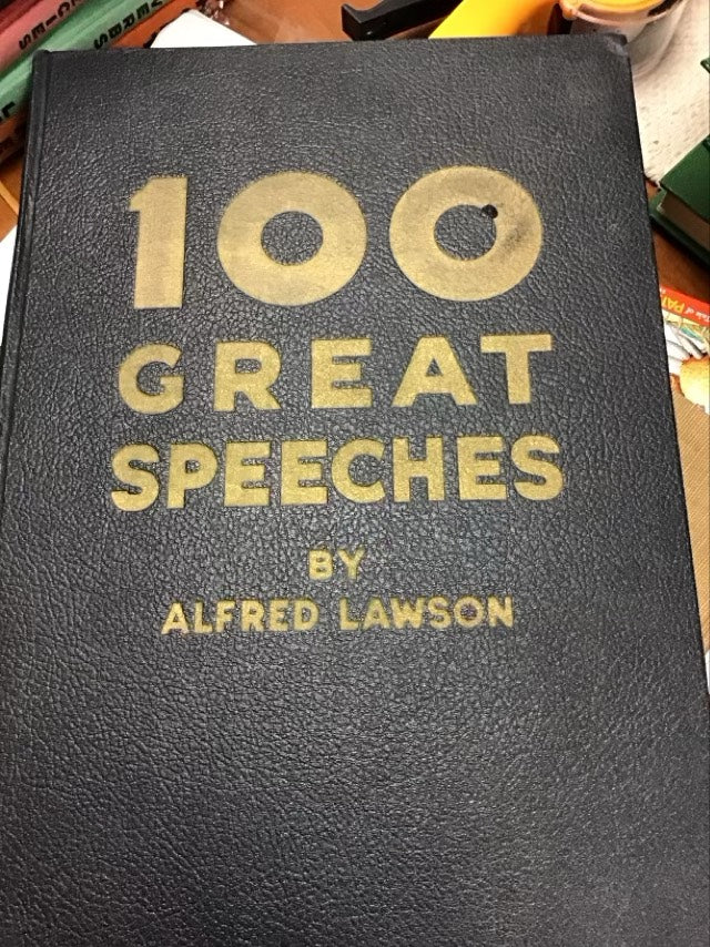 100 Great Speeches by Alfred William Lawson
