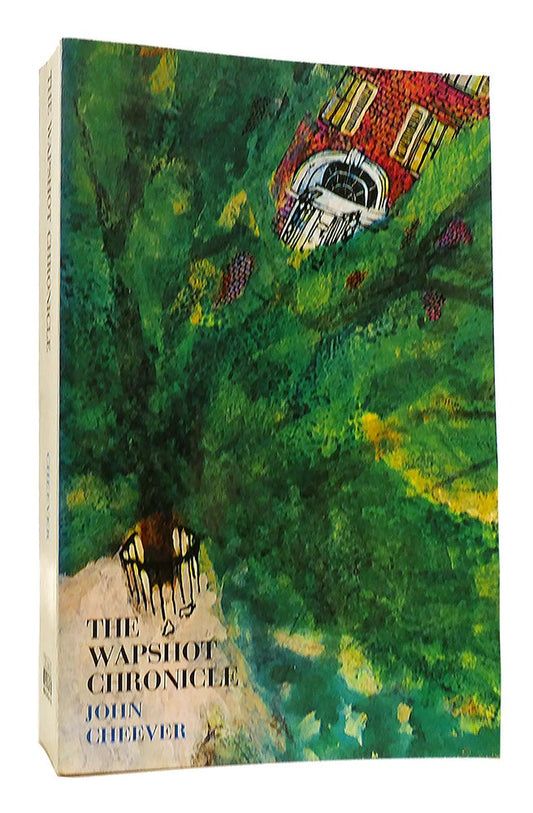 The Wapshot Chronicle by John Cheever