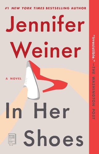 In Her Shoes by Weiner, Jennifer (Author ) on Jul-08-2003 Paperback