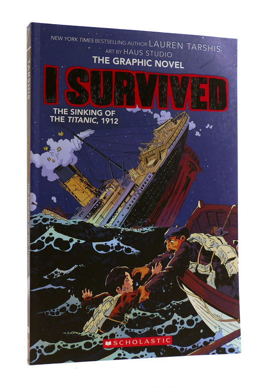 I Survived the Sinking of the Titanic, 1912 by Lauren Tarshis