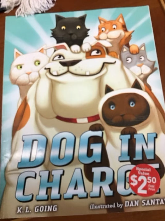 Dog In Charge by K. L. Going