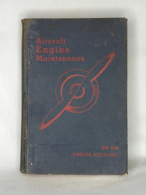 Aircraft Engine Maintenance by Daniel Johnson Brimm,Harry Edward Boggess
