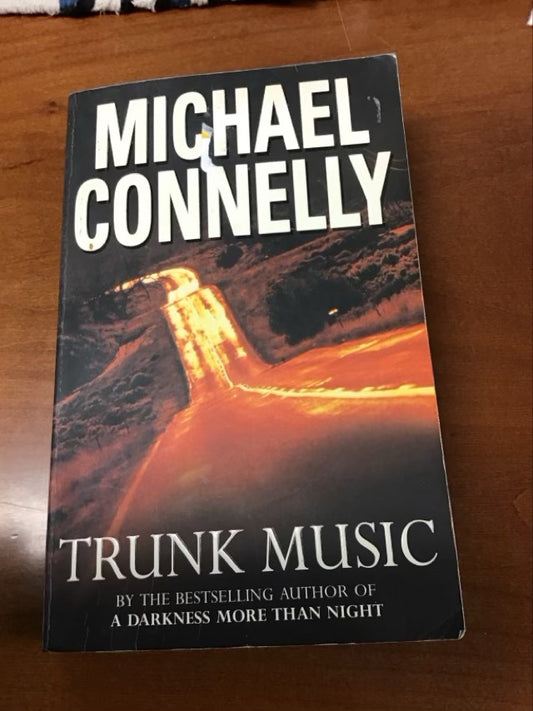 Trunk Music (Harry Bosch Series) by Michael Connelly