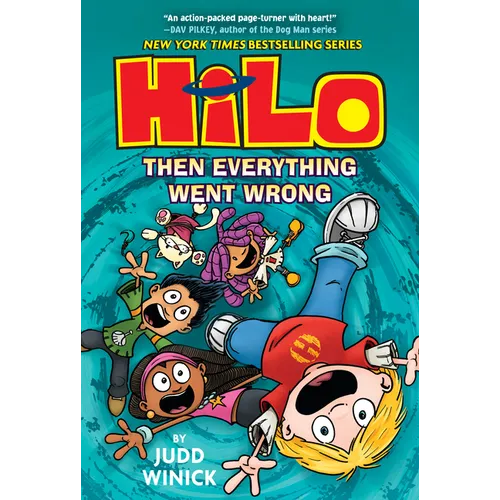 Hilo Book 5: Then Everything Went Wrong: (A Graphic Novel)