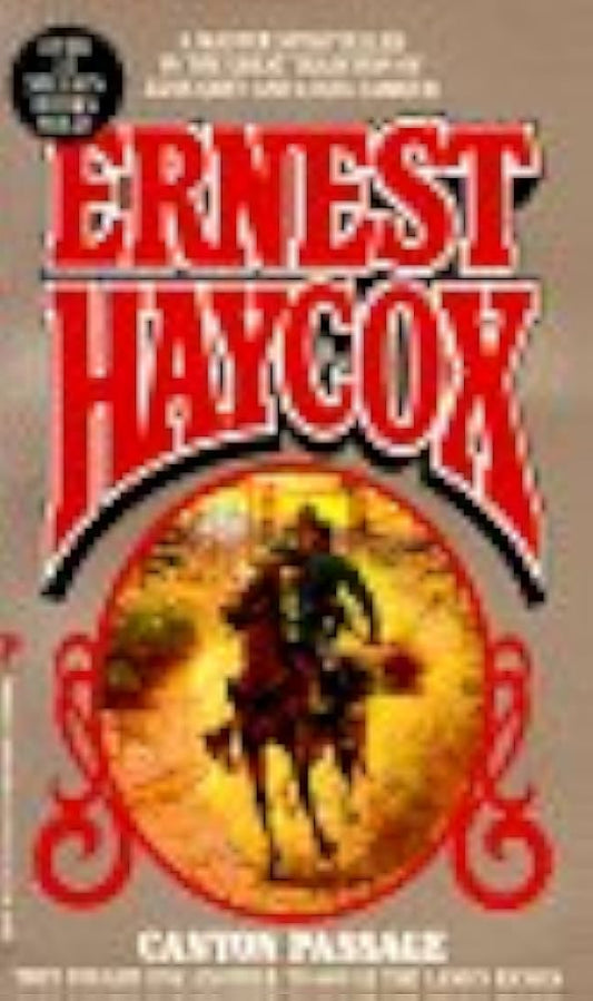 Canyon Passage by Ernest Haycox