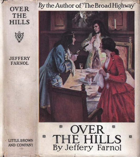 Over the Hills, by Jeffery Farnol
