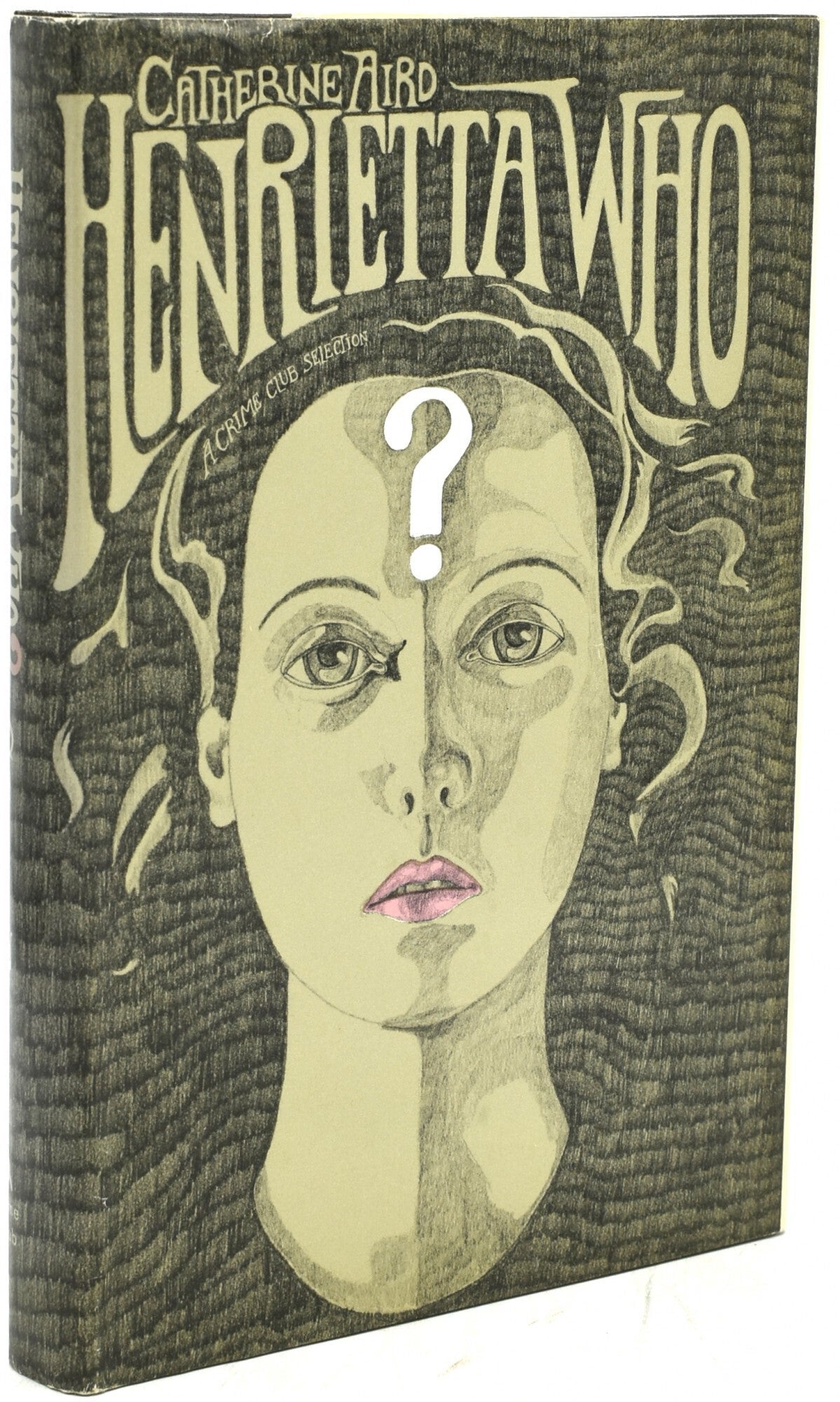 Henrietta Who? by Catherine Aird