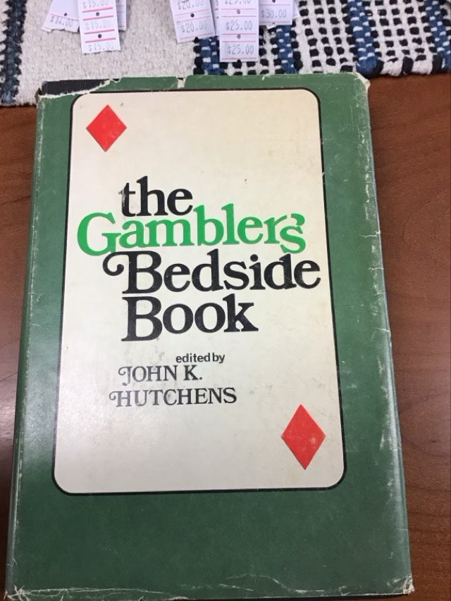 The Gambler's Bedside Book by John K. [Editor] Hutchins * First Edition